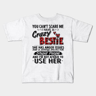 Crazy Bestie Bestfriend awesome gift Kids T-Shirt